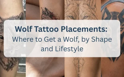 Wolf Tattoo Placements: Where to Get a Wolf, by Shape and Lifestyle